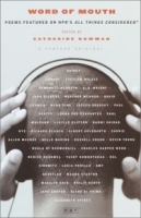 Word of Mouth : Poems Featured on NPR's All Things Considered (Vintage) артикул 7845d.