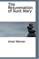 The Rejuvenation of Aunt Mary артикул 7914d.